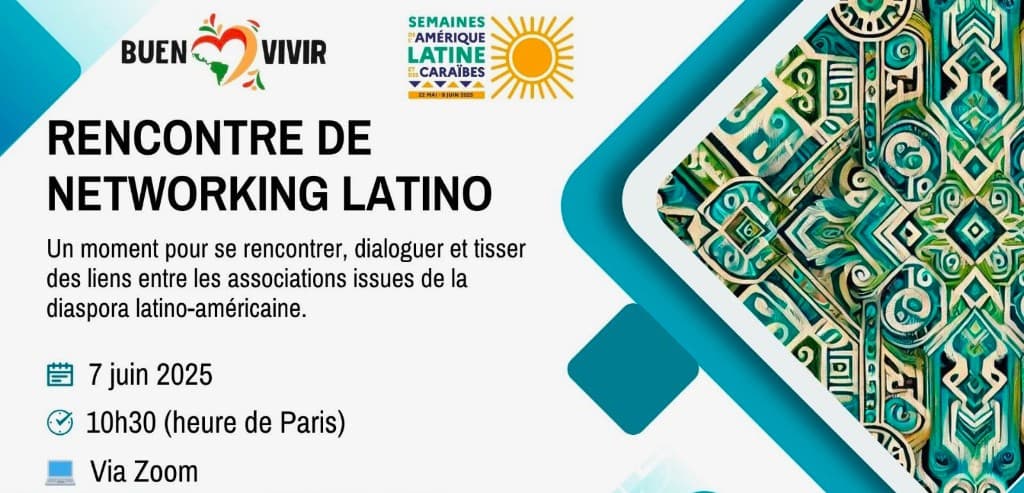 Rencontre de networking latino — 7 juin 2025, Semaines de l'Amérique Latine et des Caraïbes